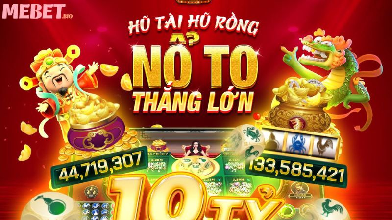 Trải nghiệm nhiều tính năng ưu Việt của game nổ hũ